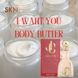 I Want You Body Butter