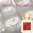 Baccarat body butter