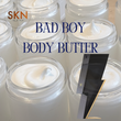 Bad Boy Body Butter
